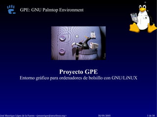 Proyecto GPE Entorno gráfico para ordenadores de bolsillo con GNU/LiNUX 