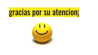 gracias por su atencion¡
 