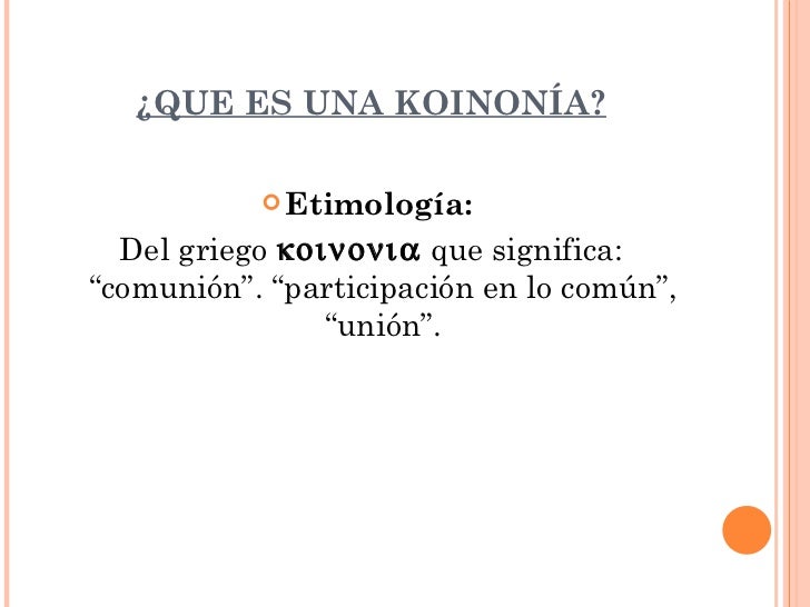Presentacion koinonias