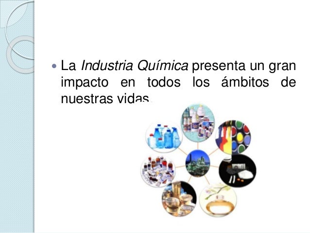 Presentacion la-industria-quimica-2