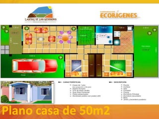 Plano casa de 50m2
 