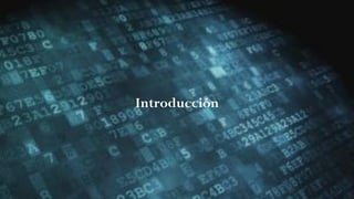 Introducción
 
