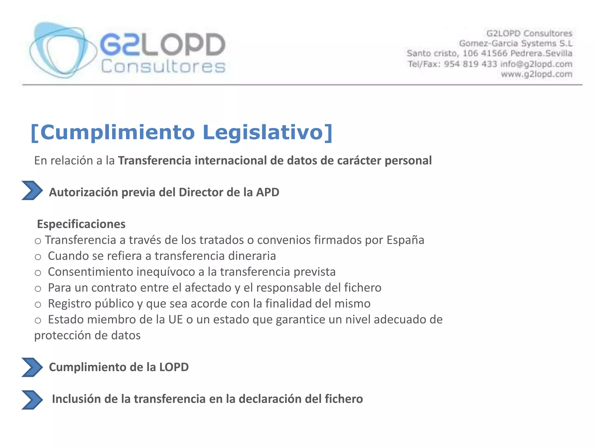  Finalidad y destinatarios de la información