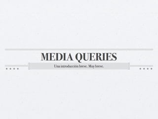 Presentacion media-queries