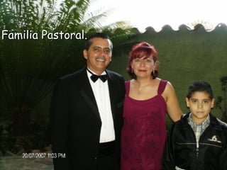 Familia Pastoral. 
