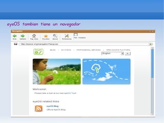 eyeOS tambien tiene un navegador 