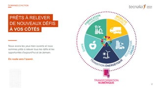 Nous avons les yeux bien ouverts et nous
sommes prêts à relever tous les défis et les
opportunités d'aujourd'hui et de demain.
En route vers l’avenir.
PRÊTS À RELEVER
DE NOUVEAUX DÉFIS
À VOS CÔTÉS
17
DOMAINES D’ACTION
TRANSFORMATION
NUMÉRIQUE
 
