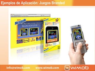 Ejemplos de Aplicación: Juegos Branded 