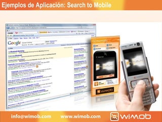Ejemplos de Aplicación: Search to Mobile 