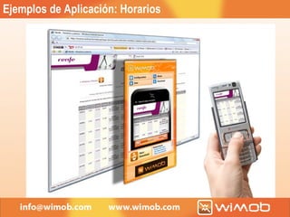 Ejemplos de Aplicación: Horarios 
