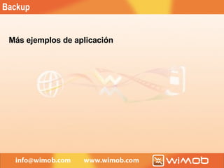 Backup Más ejemplos de aplicación 