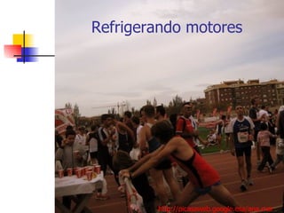 Refrigerando motores http://picasaweb.google.esa/ana.mar 