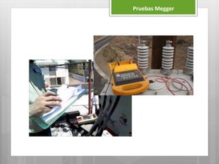 Pruebas Megger
 