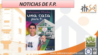 NOTICIAS DE F.P.
 