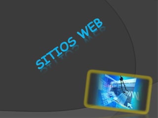 SITIOS WEB 