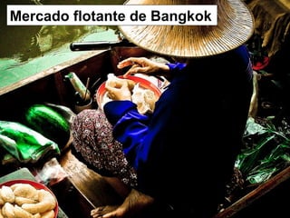 Mercado flotante de Bangkok
