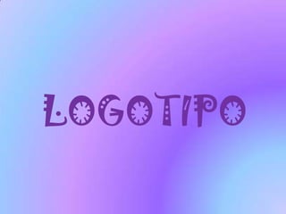 LOGOTIPO

 