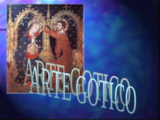 ARTE GOTICO 