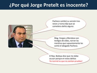 ¿Por qué Pretelt es inocente? PPT
