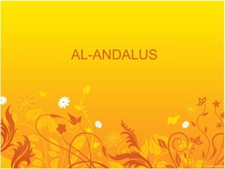   AL-ANDALUS         