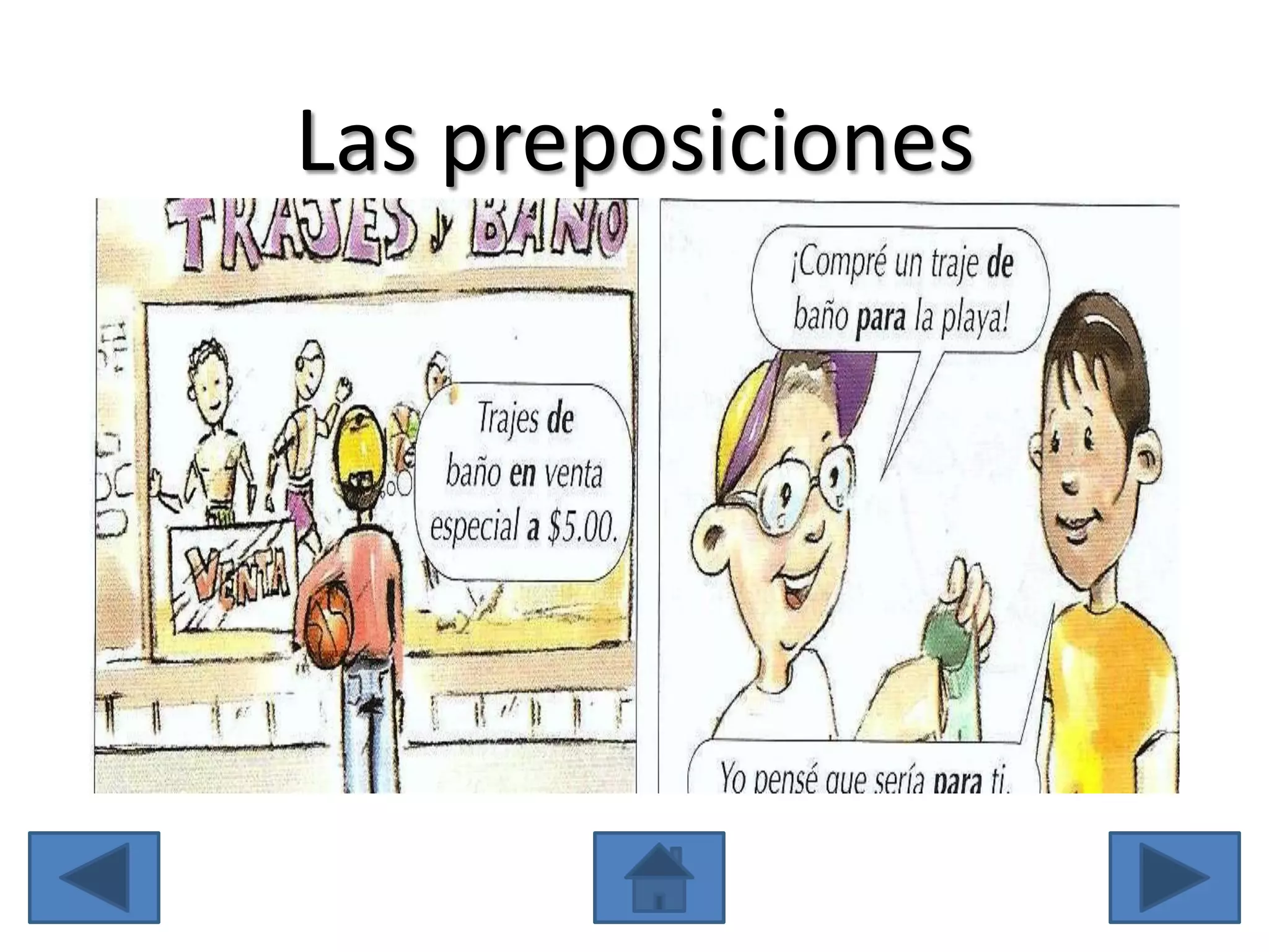 Las preposiciones
 