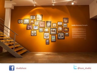 studioluce @luce_studio
 