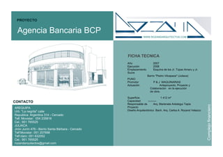 Concepción Arquitectónica de Agencia Bancaria. 