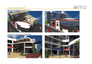 Concepción Arquitectónica de Agencia Bancaria. 