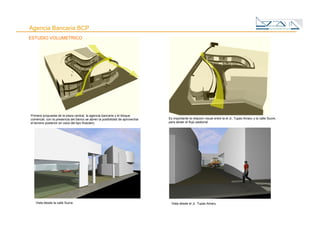 Concepción Arquitectónica de Agencia Bancaria. 