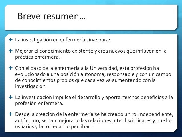 La investigación en enfermería.