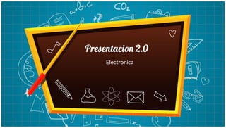 Presentacion 2.0