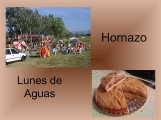 Hornazo Lunes de Aguas 