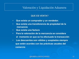 Val And Jul Rlc PRESENTACION 2 - VAL-LIQ ADUANERA - RLC-.pdf