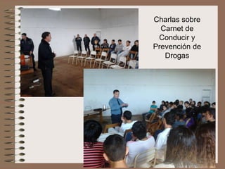 Charlas sobre
Carnet de
Conducir y
Prevención de
Drogas

 
