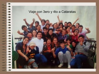 Viaje con 3ero y 4to a Cataratas

 