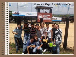 Viaje a la Expo Rural de 4to Año

 