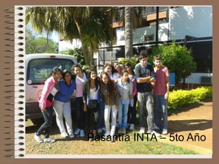 Pasantía INTA – 5to Año

 