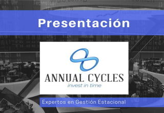 Expertos en gestión estacional | AnnualCycles.com
 