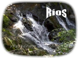 Ríos 