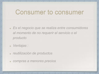 Consumer to consumer