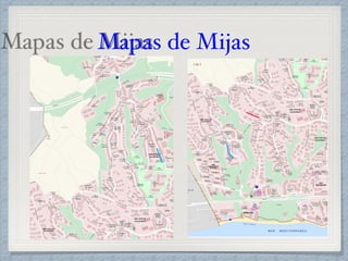 Mapas de Mijas
 