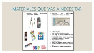 MATERIALES QUE VAS A NECESITAR
 