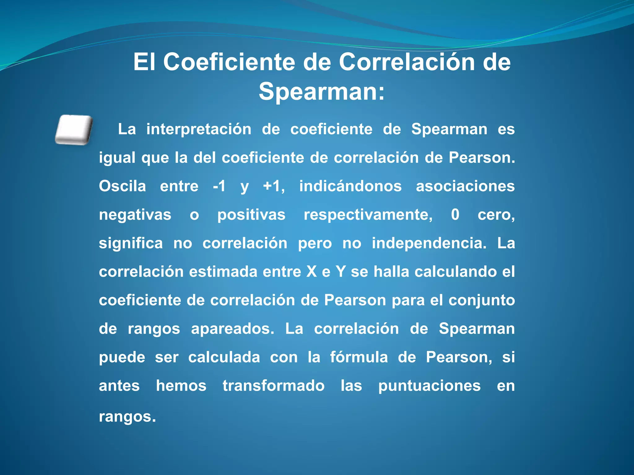 Coeficiente de Correlación de Pearson y Spearman | PPT