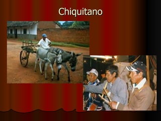 Chiquitano 