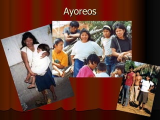 Ayoreos 