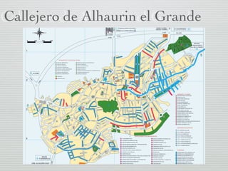 Callejero de Alhaurin el Grande
 