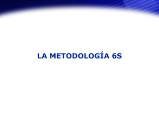 LA METODOLOGÍA 5S 