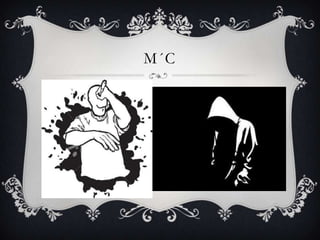 M´C
 