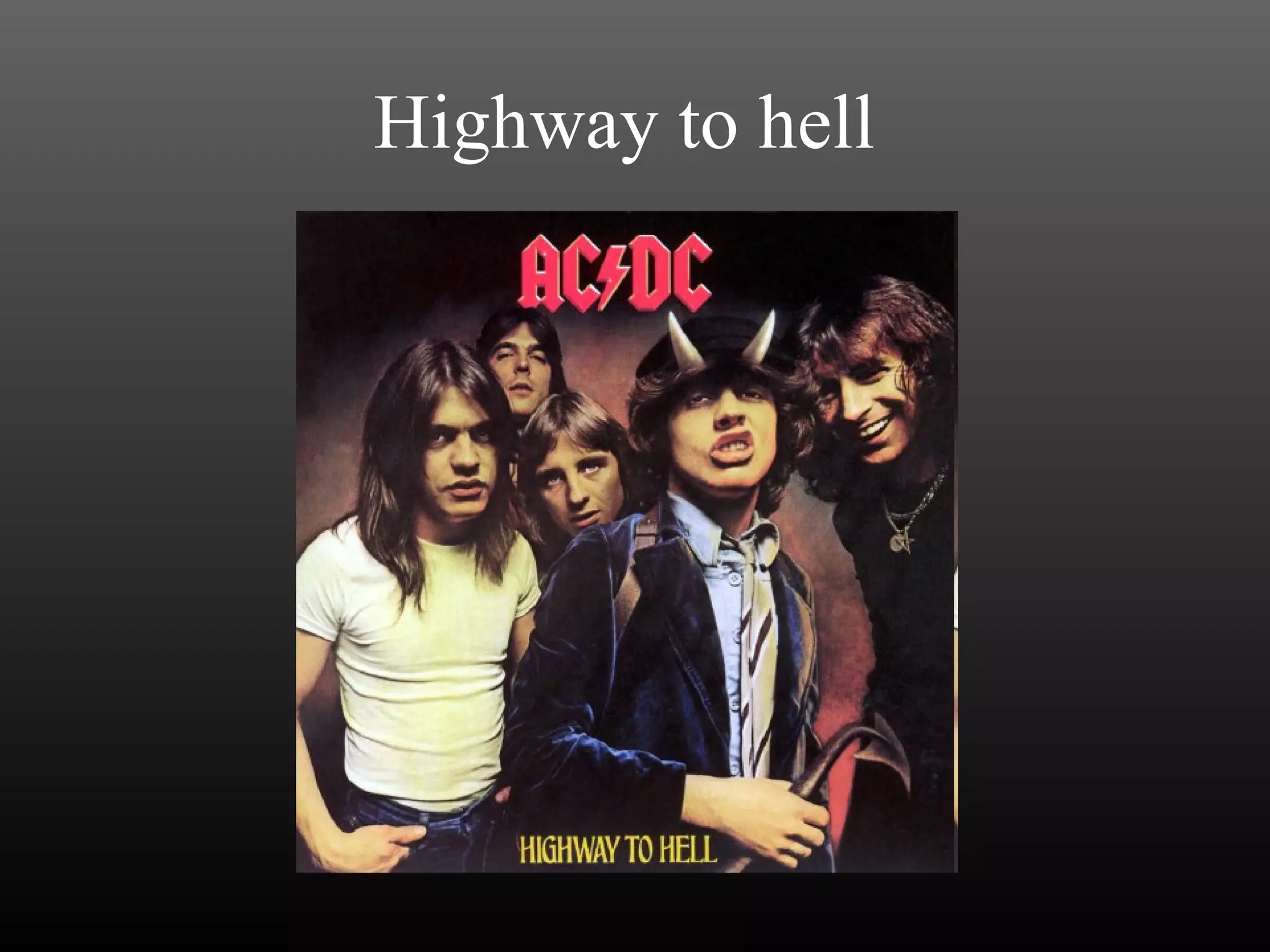 Highway to hell 