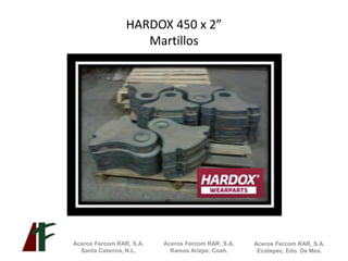 ACEROS FERCOM - HARDOX WEARPARTS - | PDF